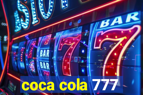 coca cola 777